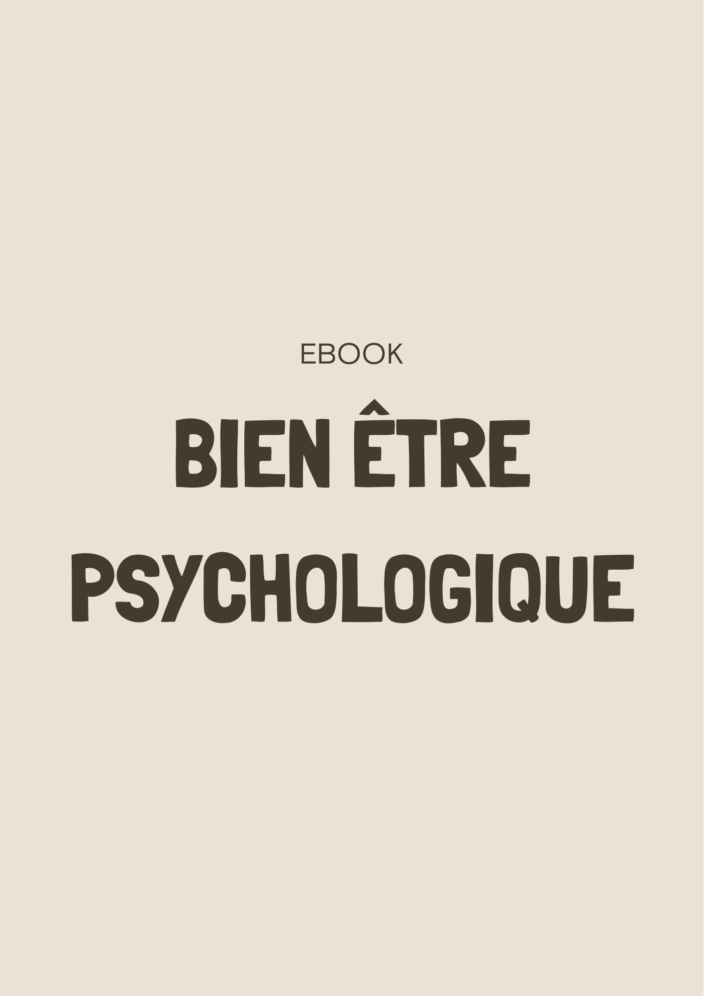 Le bien être psychologique